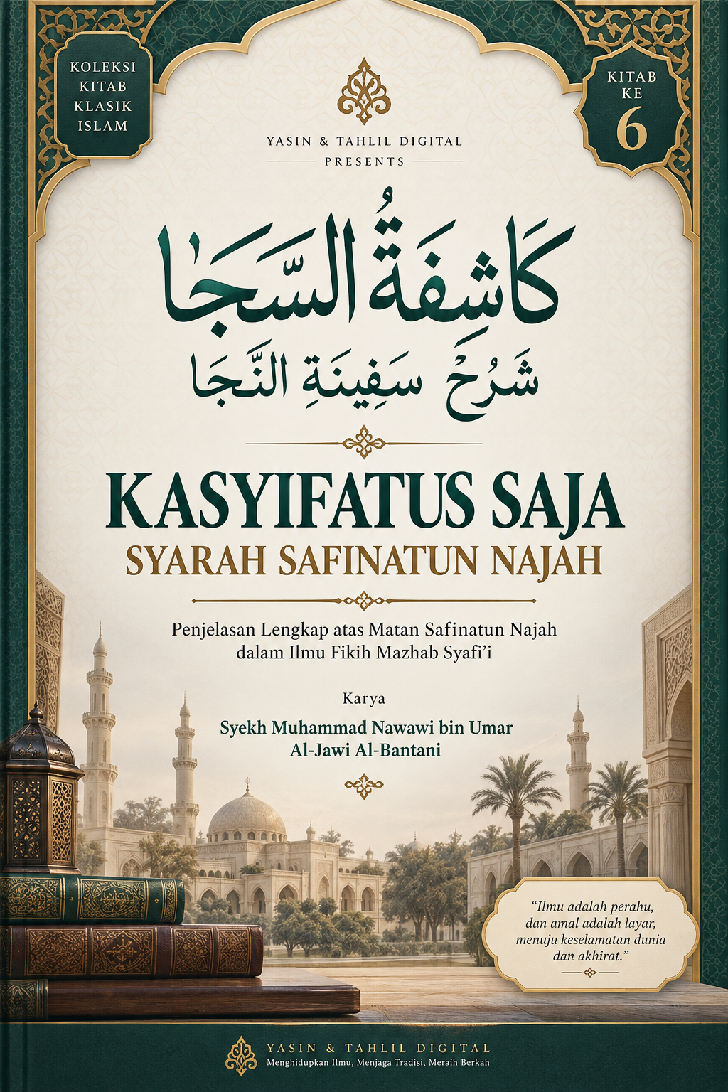 Cover Kasyifatus Saja Syarah Safinatun Najah